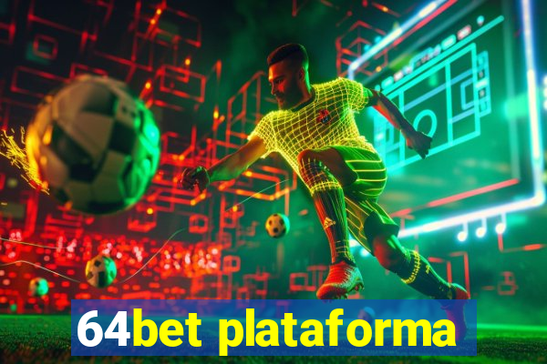 64bet plataforma